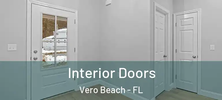  Interior Doors Vero Beach - FL
