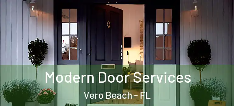  Modern Door Services Vero Beach - FL